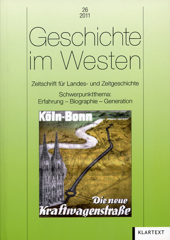 Geschichte im Westen 26 2011 Kraftwagenstrae Kln - Bonn